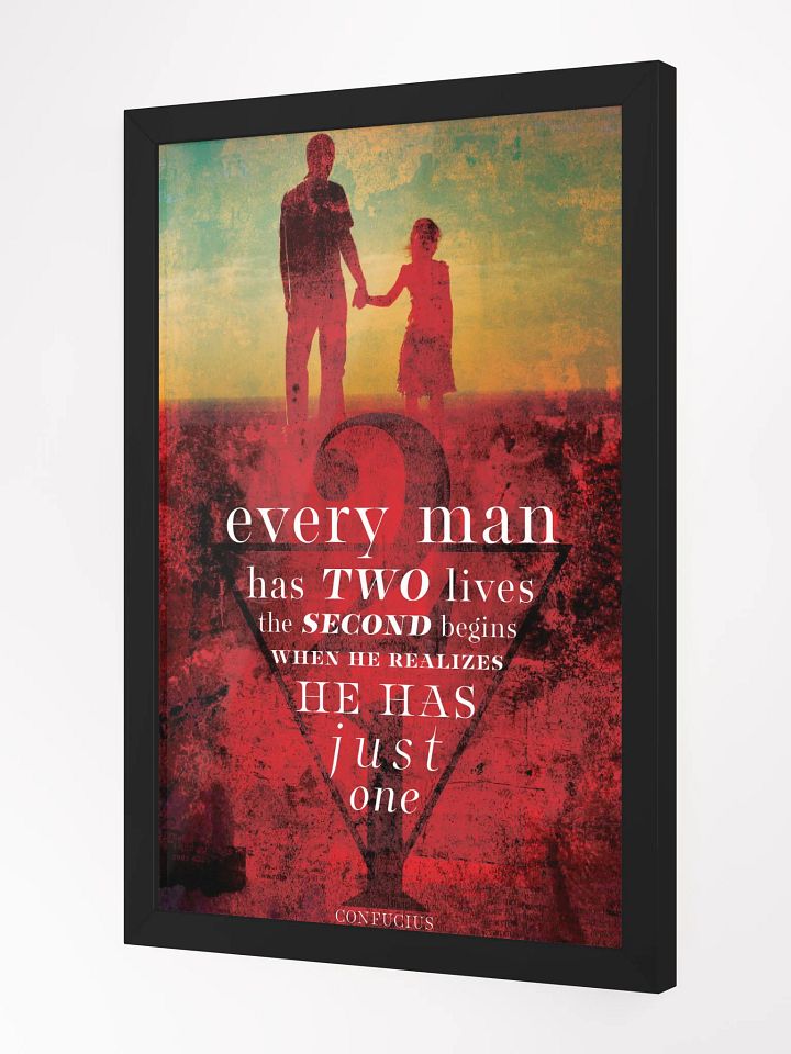 Every Man Has Two Lives (Framed) product image (3)