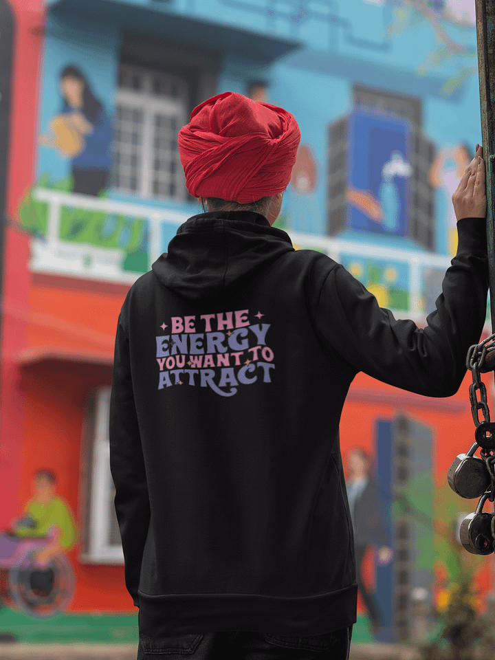 Be The Energy You Want To Attract Hoodie product image (1)