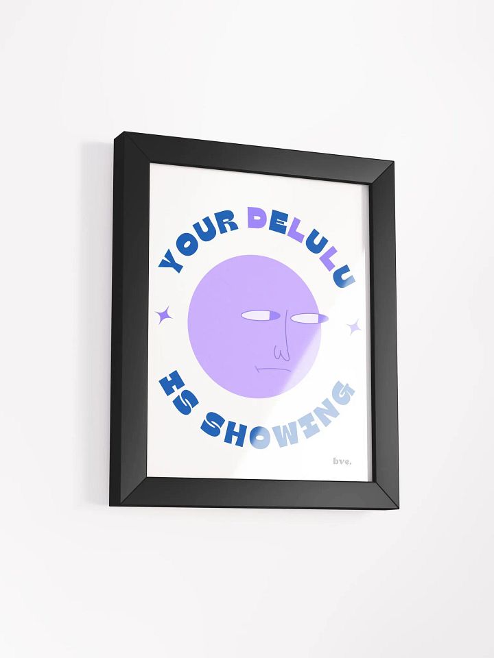 The Delulu Framed Poster product image (37)