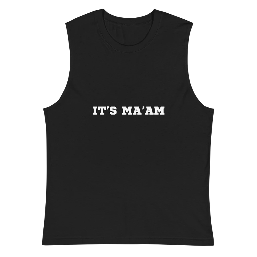 IT'S MA'AM UNISEX MUSCLE TEE product image (2)