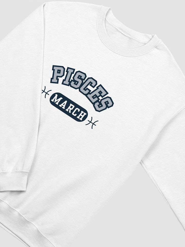 Pisces March Zodiac Sign Sweatshirt product image (42)