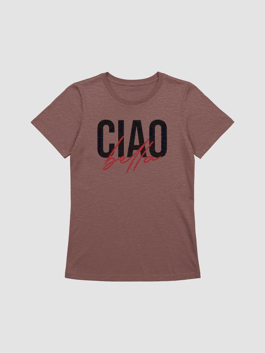 Women's Supersoft Relaxed-fit T-Shirt Ciao Bella Graphic product image (1)