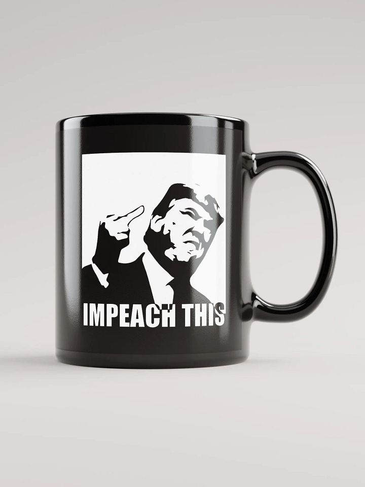 Trump Impeach This product image (1)