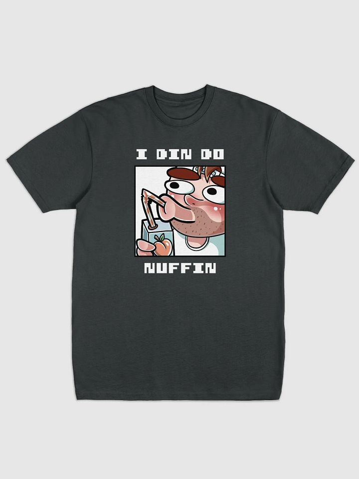 I Din Do Nuffin Alt Premium Heavyweight Tee product image (1)