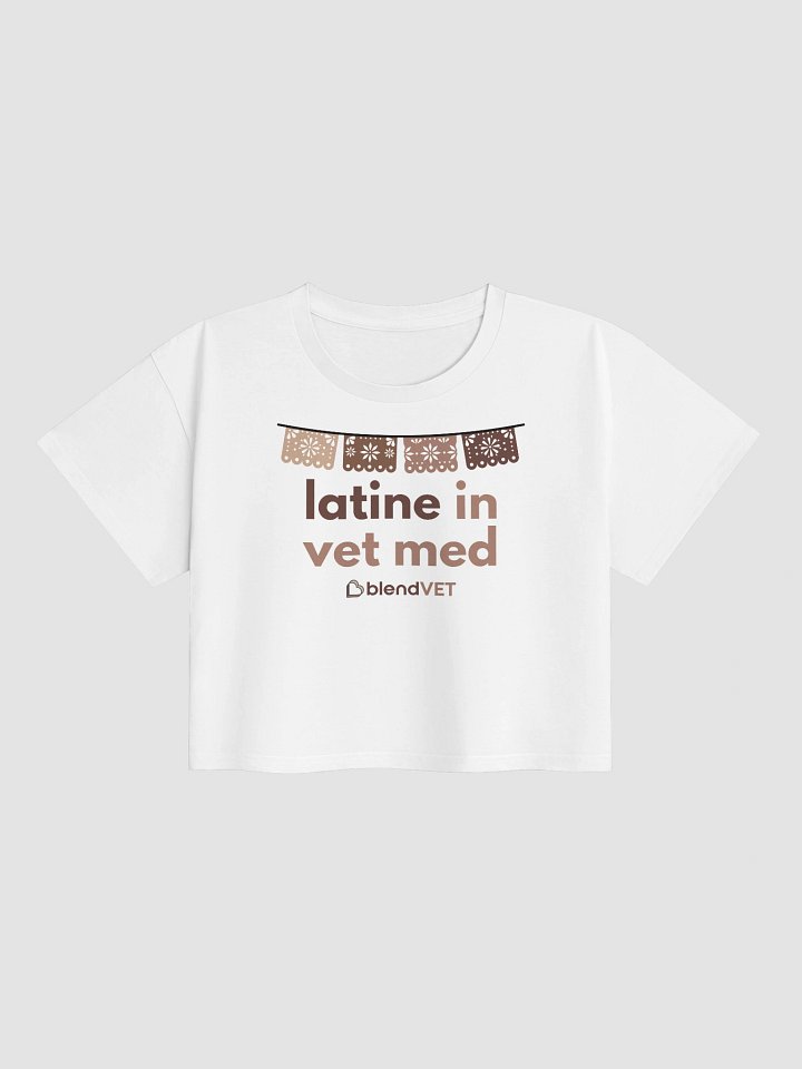 Latine in Vet Med Crop Top product image (1)