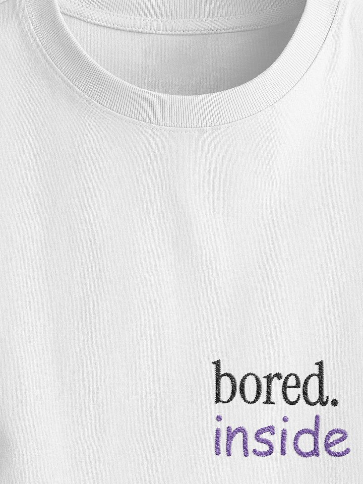 Bored. Inside - A Premium Relaxed Fit Embroidered Tee product image (2)