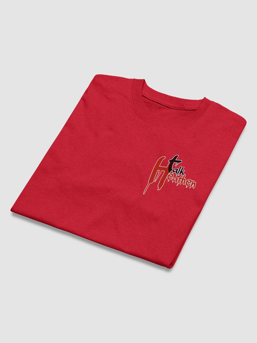 Talk Heathen Limited Edition Unisex T-Shirt product image (3)