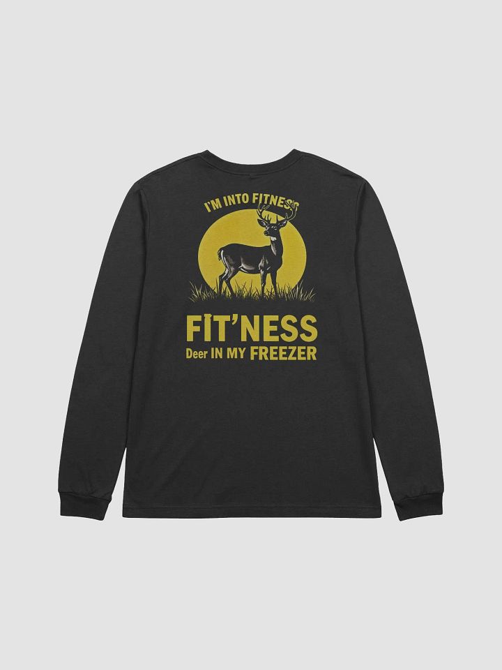 Funny I'm Into Fitness Fit'Ness Deer In My Freezer Long Sleeve Tee product image (5)