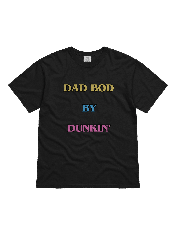 Dad Bod Dunkin T-Shirt 2 product image (1)