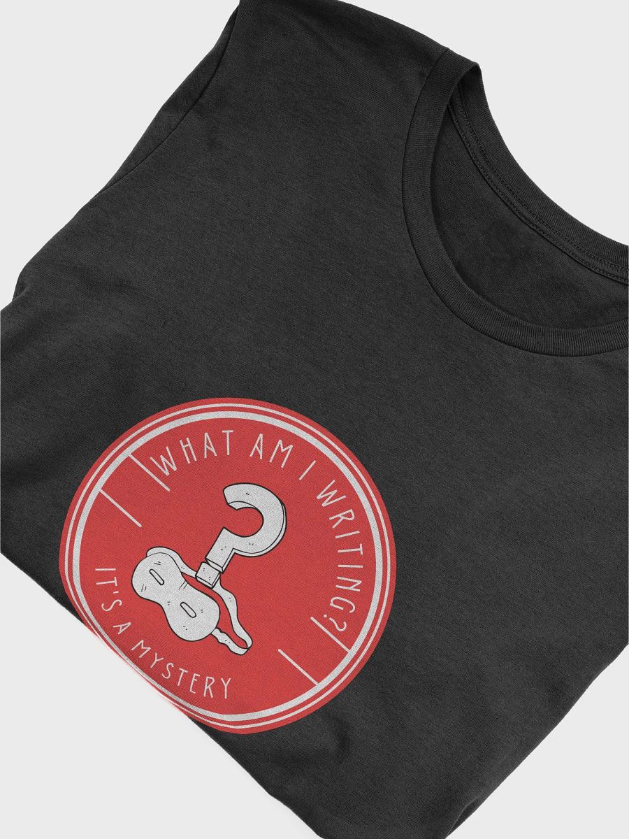 What Am I Writing? It's a Mystery Black T-shirt product image (5)