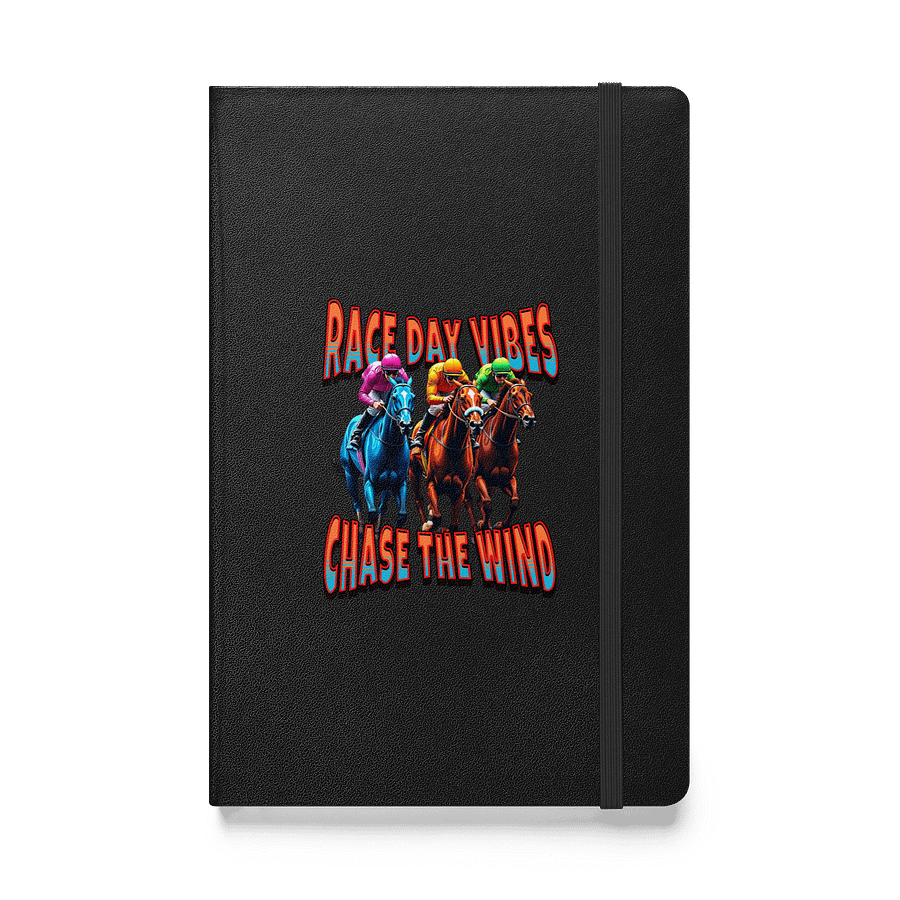 Race Day Vibes Chase The Wind Horse Racing Hardcover Journal product image (1)