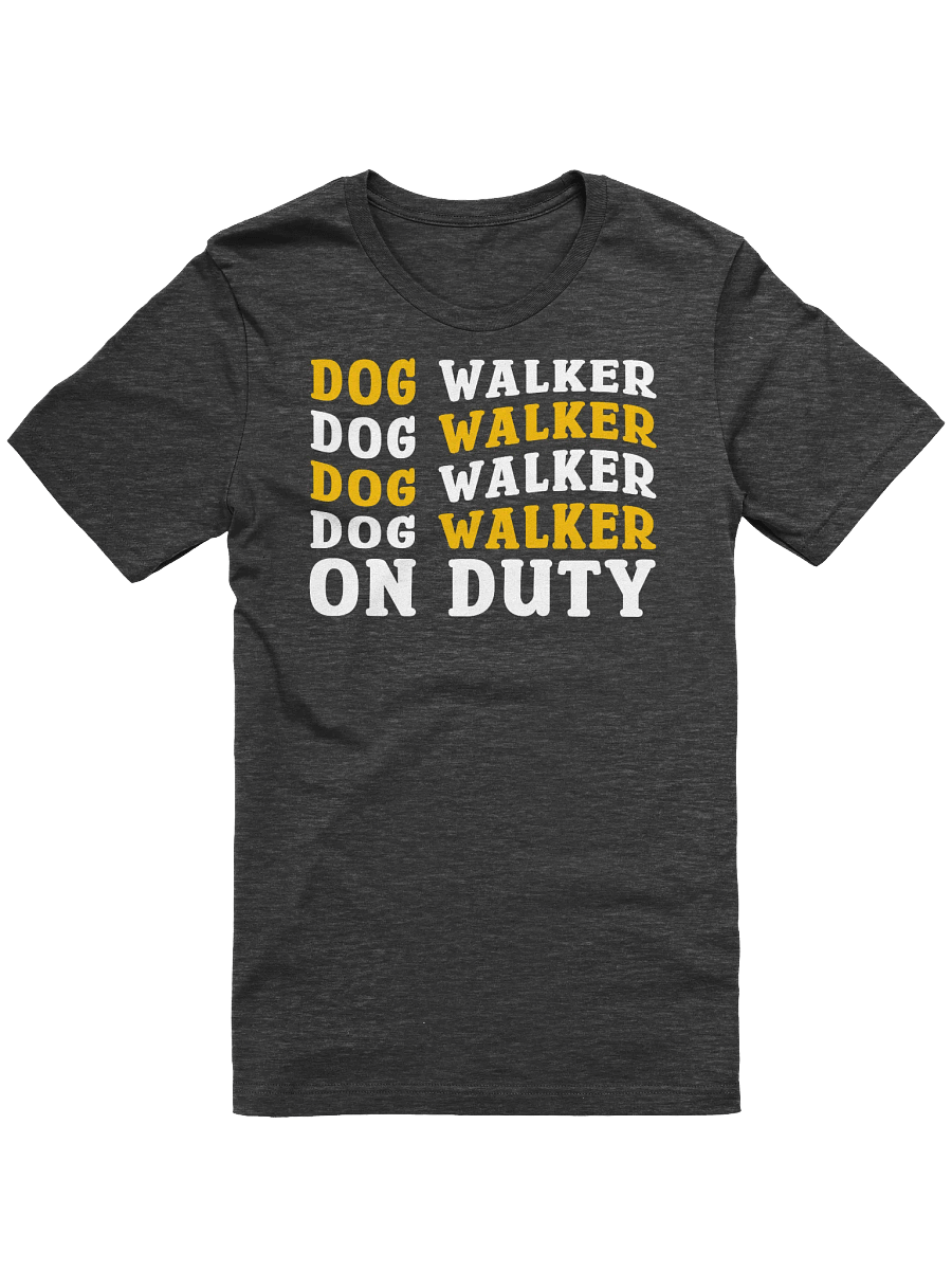Dog Walker On Duty T-Shirt Gift For Dog Walkers product image (3)