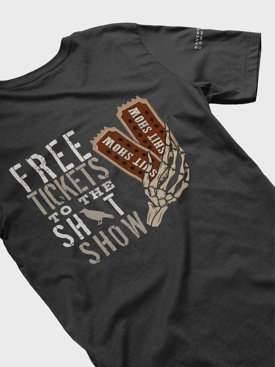 Raven's Nest Free Tickets Shirt product image (4)