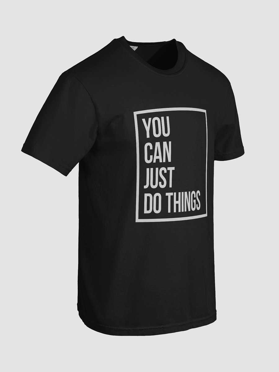 You Can Just Do Things Tee (Boxed Edition) product image (8)