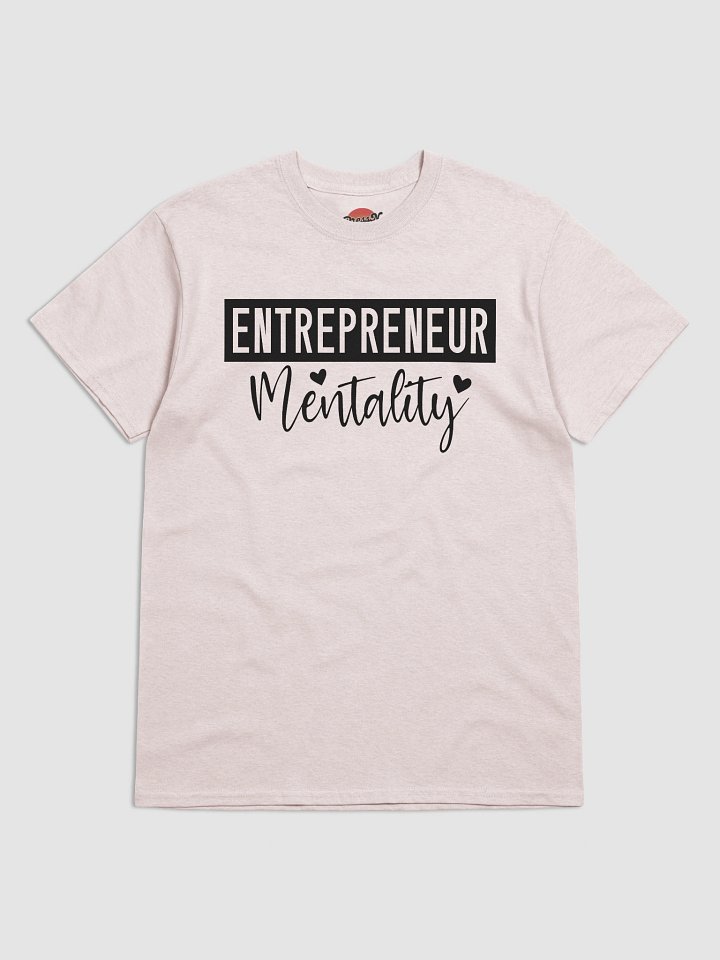 Entrepreneur Mentality Tee product image (57)