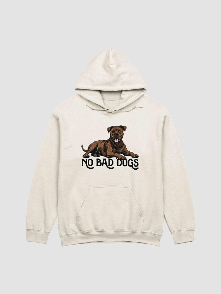 No Bad Dogs Hooded Sweatshirt of a Cane Corso(Brindle) | Funny Hoodie for Cane Corso Paw-rents product image (1)