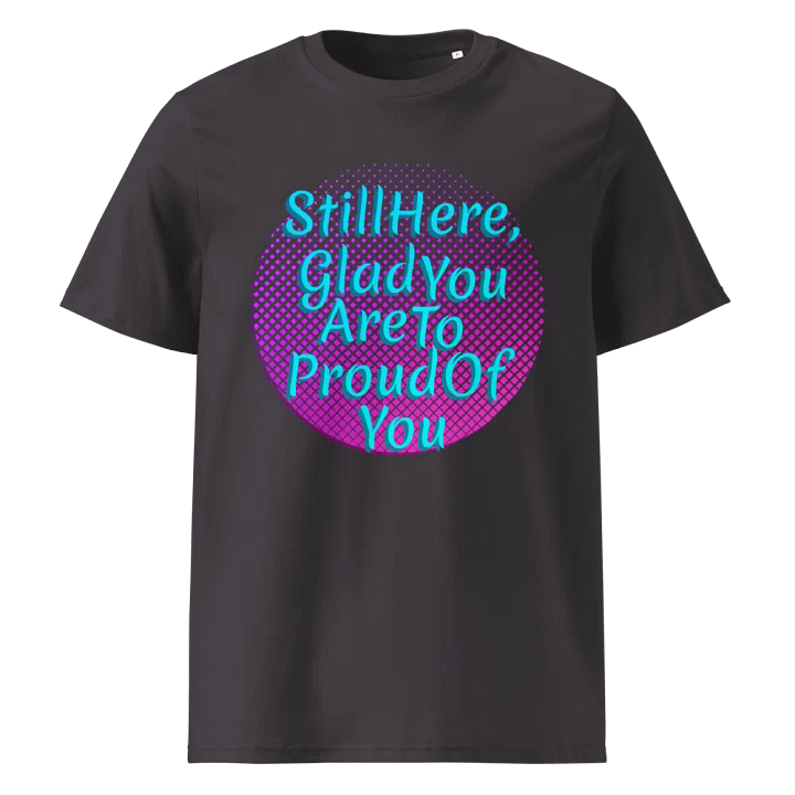 Still Here T-Shirt product image (5)