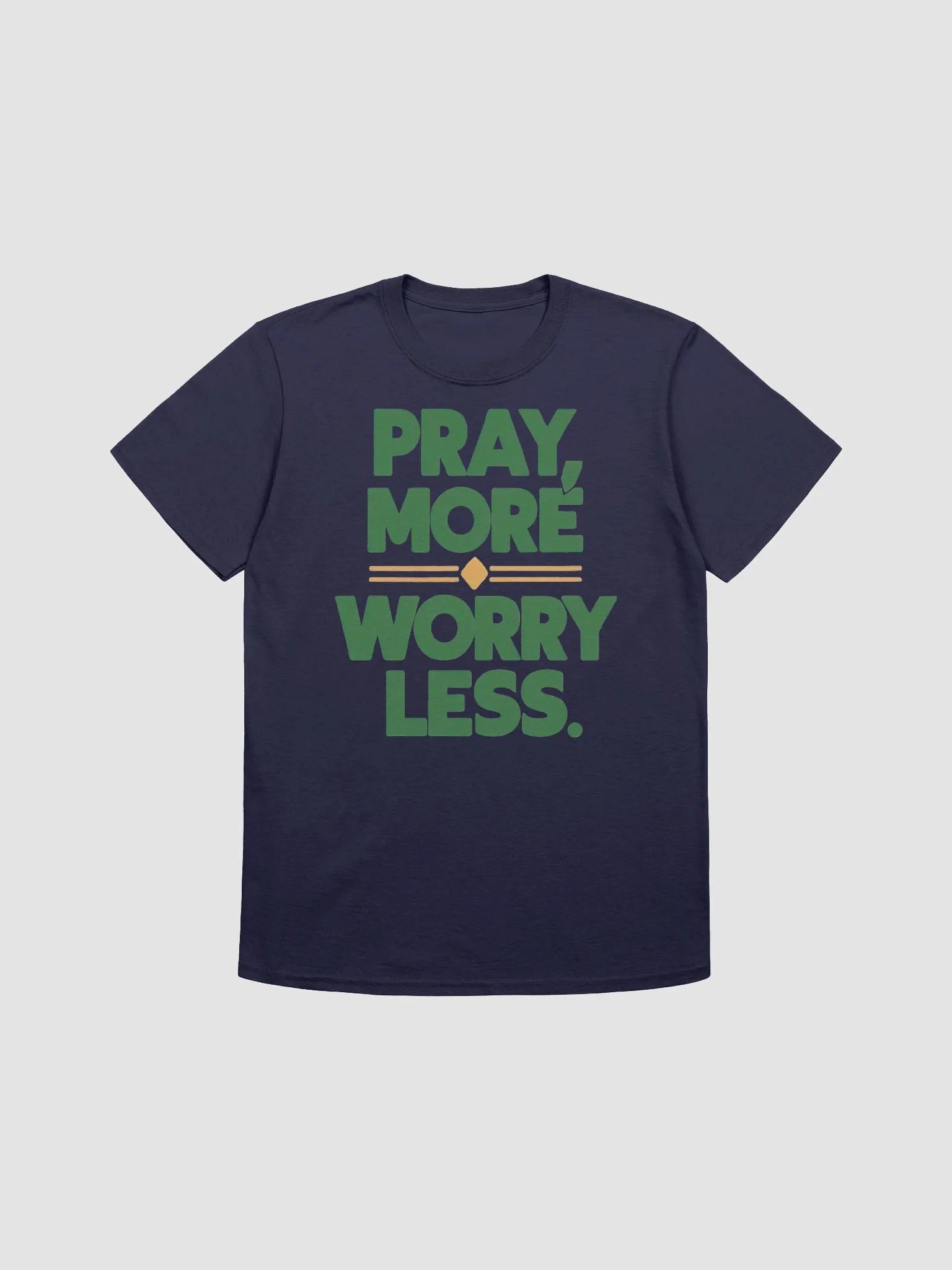 Pray More, Worry Less Unisex T-Shirt product image (1)