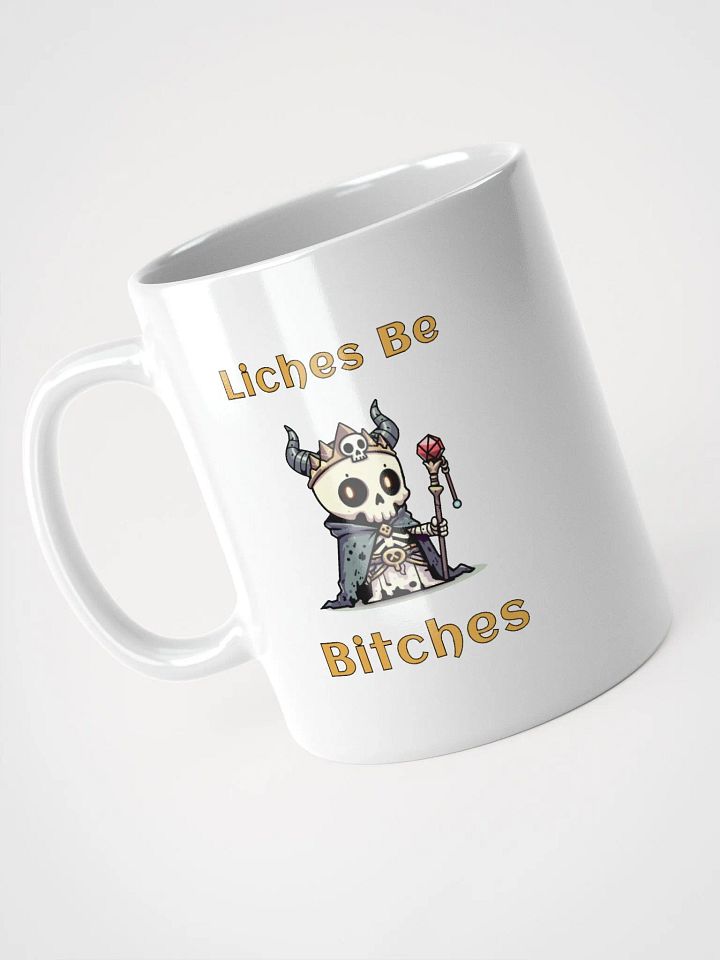 Liches Be Bitches Mug product image (1)