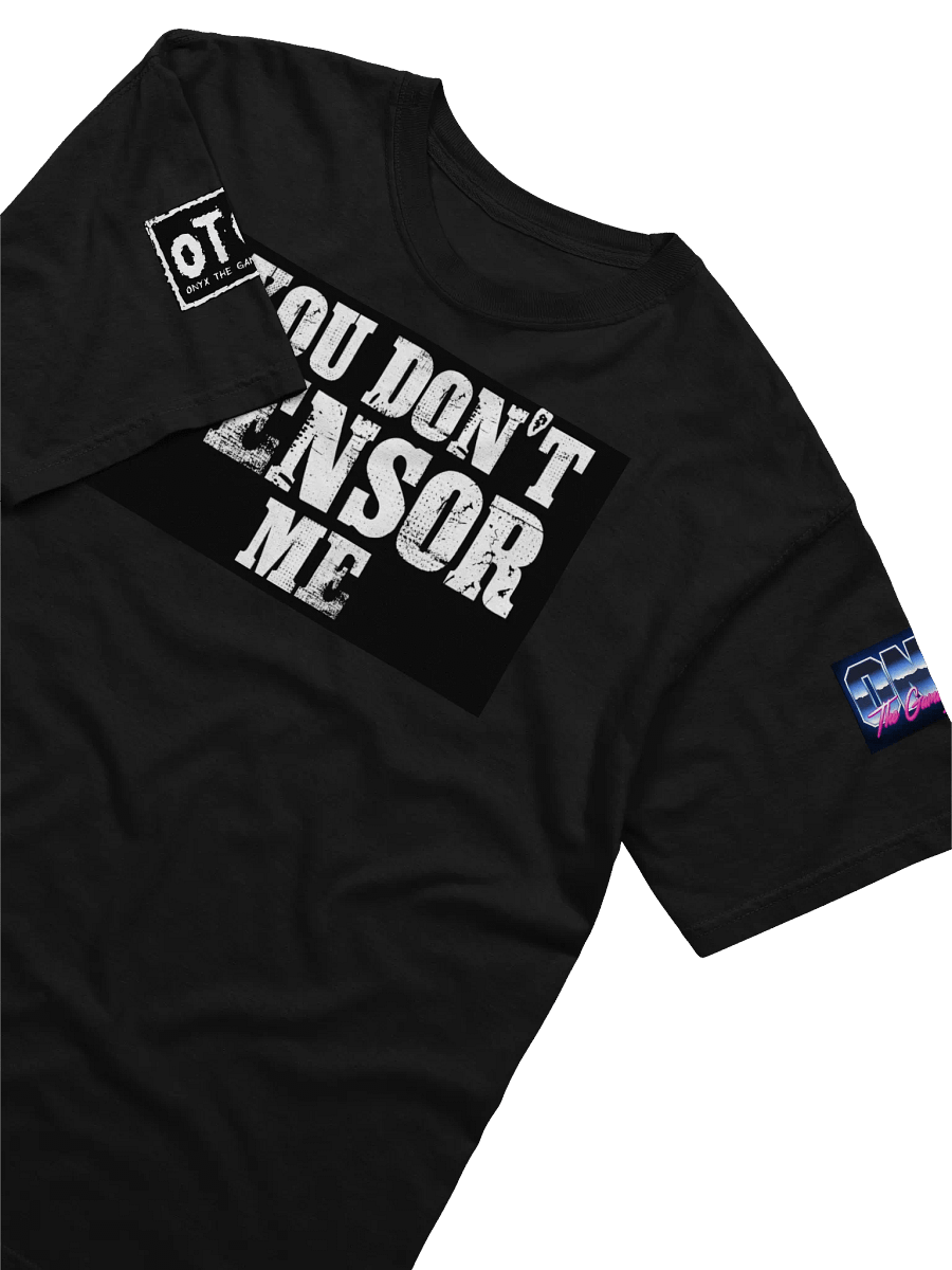 "You Don't Censor Me" T-Shirt product image (3)