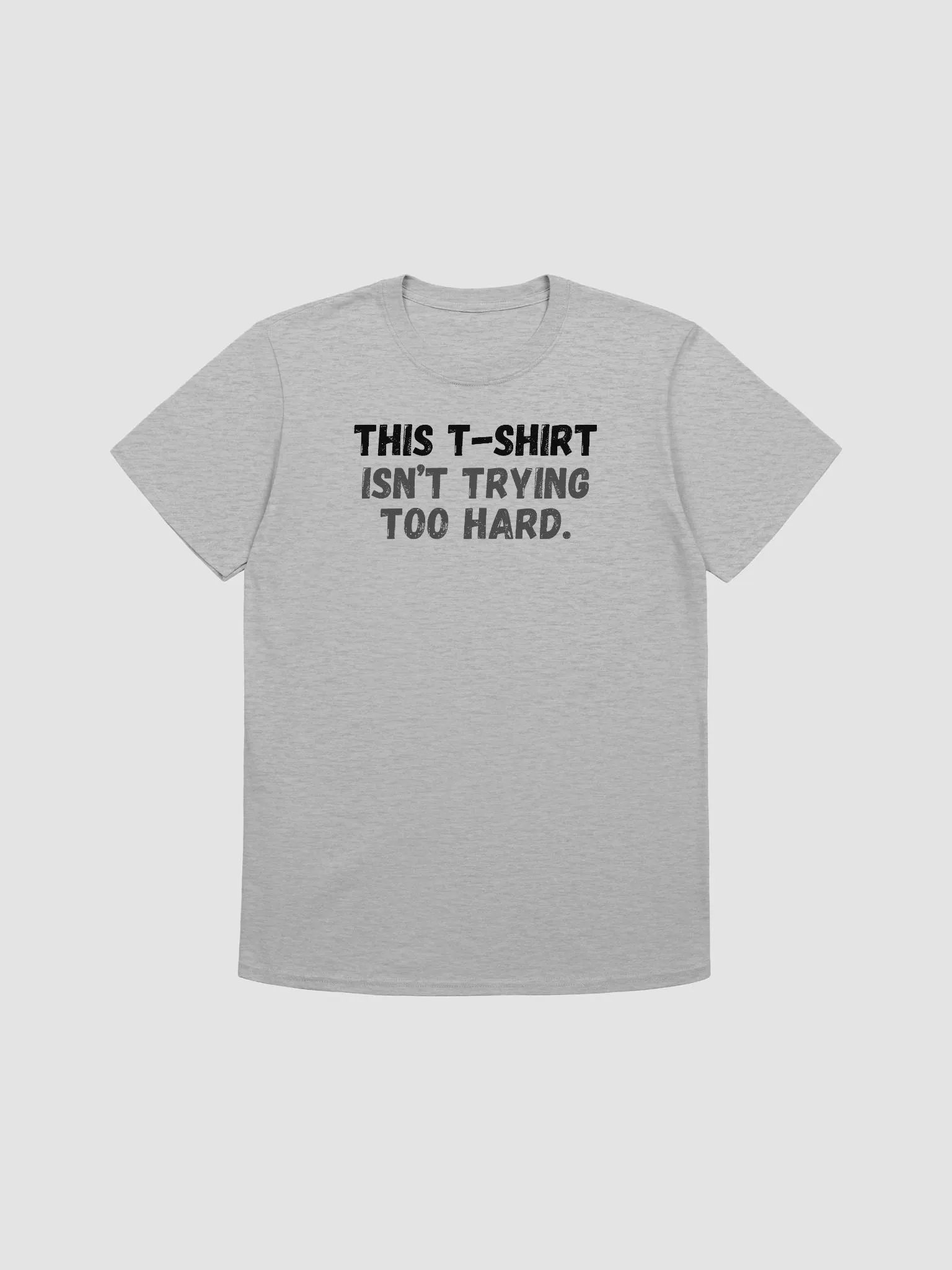 This t-shirt isn’t trying too hard. product image (2)