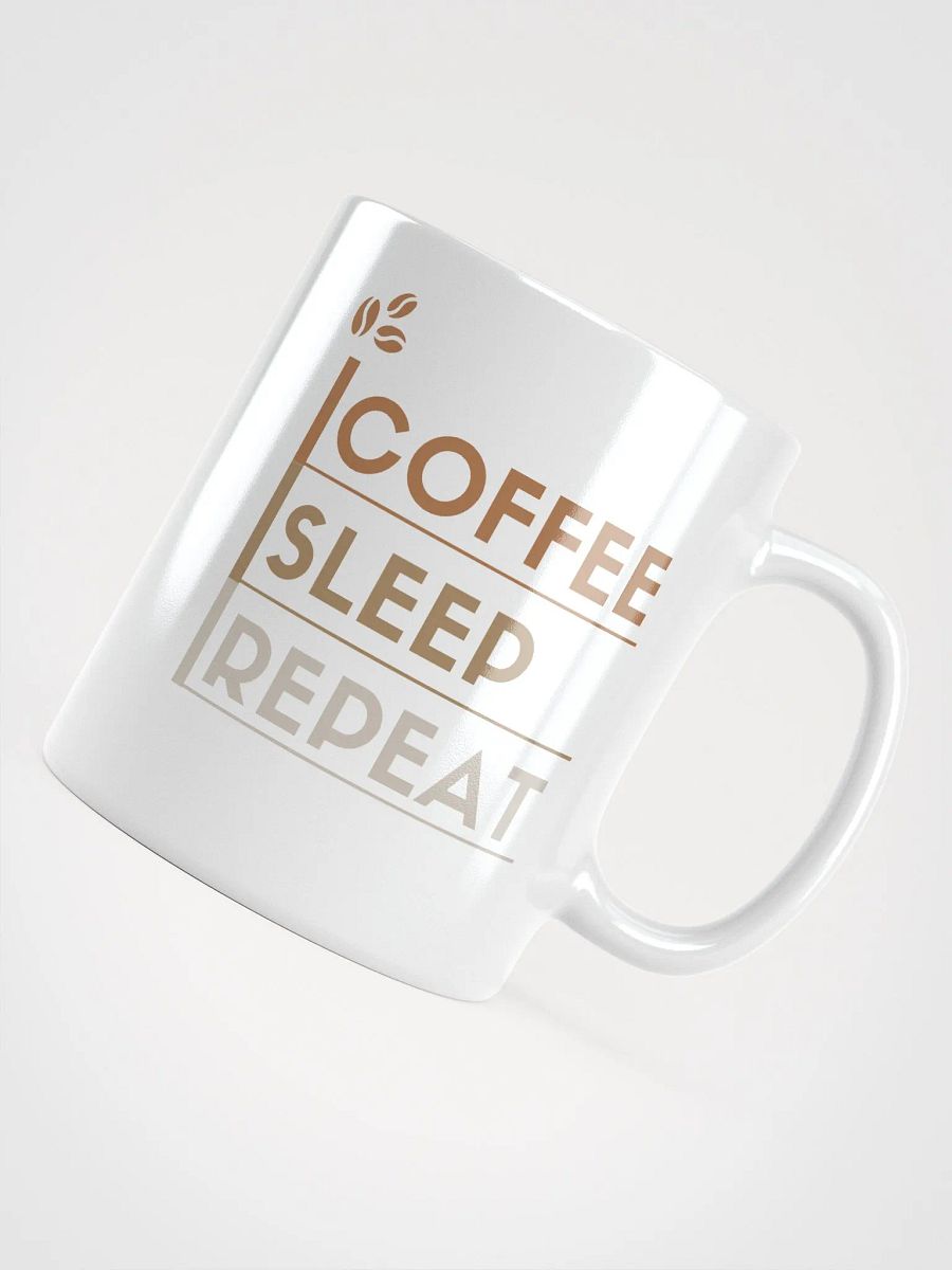 Coffee, Sleep, Repeat product image (4)