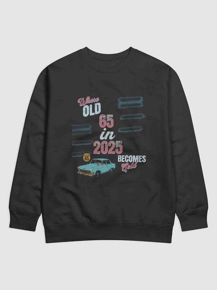 65 in 2025 Sweatshirt product image (1)