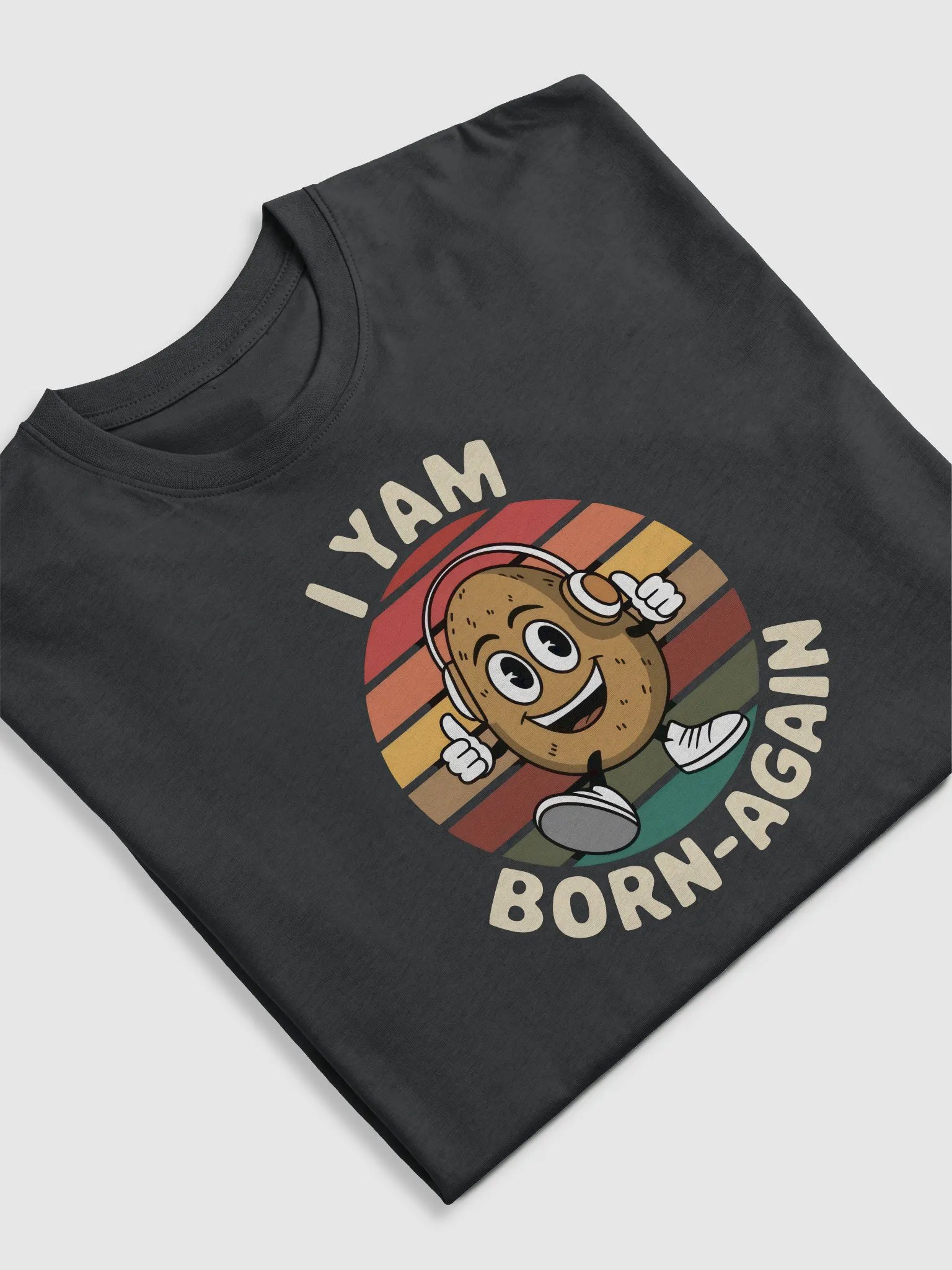 I Yam Born-Again Premium Tee product image (5)