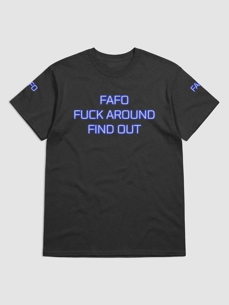 FAFO T-Shirt product image (10)