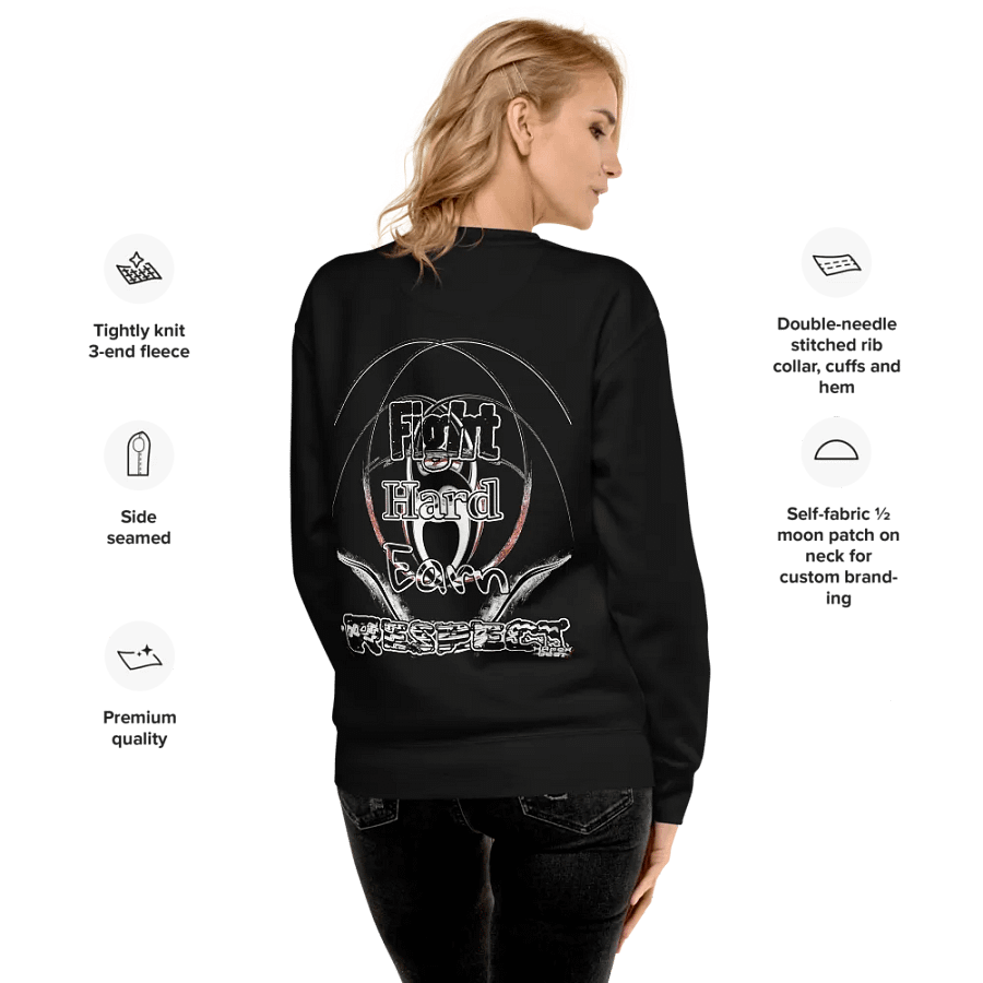 Fight Hard Earn Respect - Embroidered - Premium Sweatshirt product image (8)