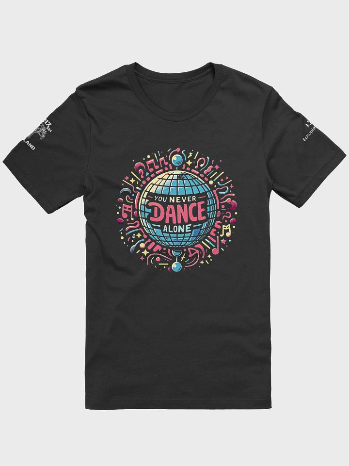 Never Dance Alone Tee - Dark Colors product image (4)