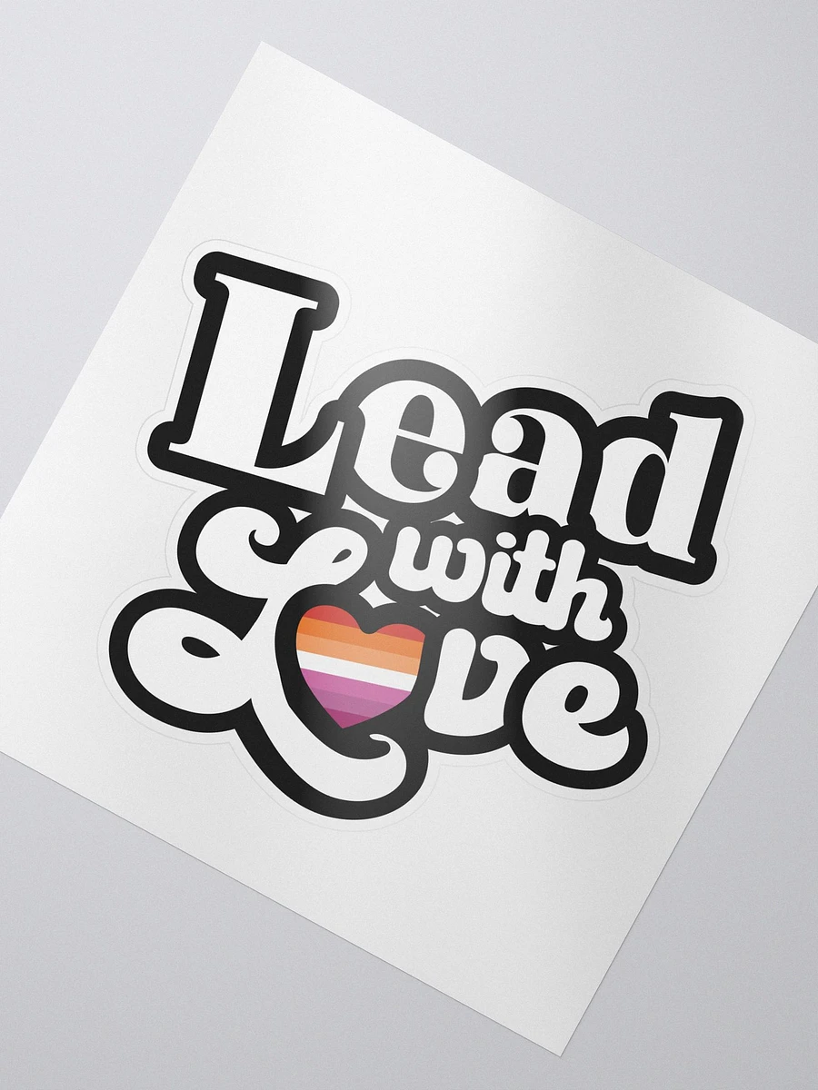 Lead With Love Sticker: Lesbian product image (2)