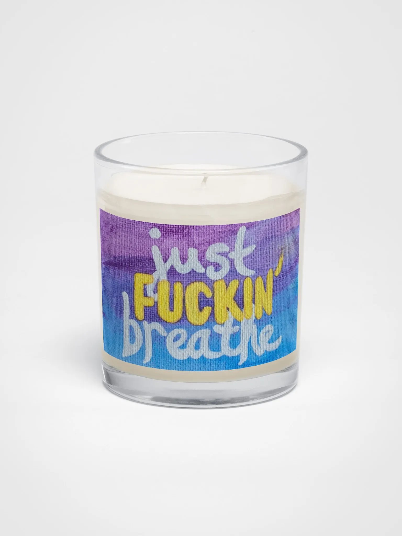 Just Fuckin' Breathe Soy Wax Candle product image (1)