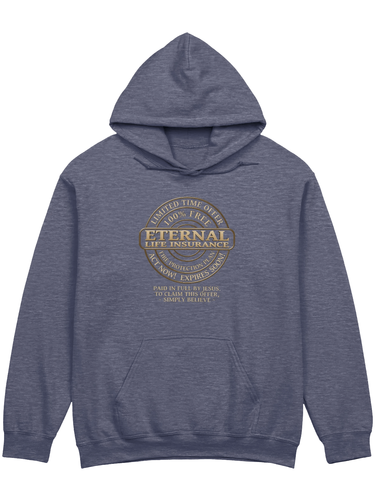 Eternal Life Insurance Hoodie product image (3)