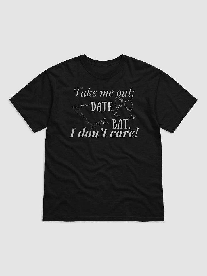 Take Me Out T-Shirt (Dark) product image (2)