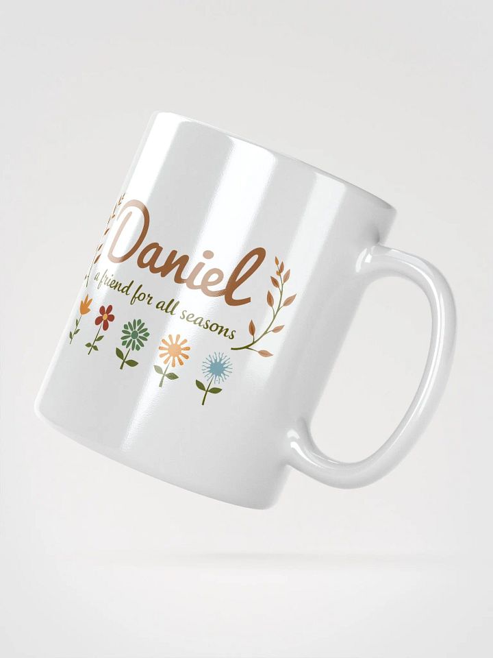 Personalized Mug – “Daniel, a Friend for All Seasons” product image (2)