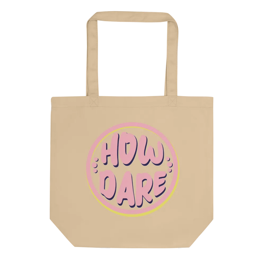 Retro Pink How Dare Tote product image (1)