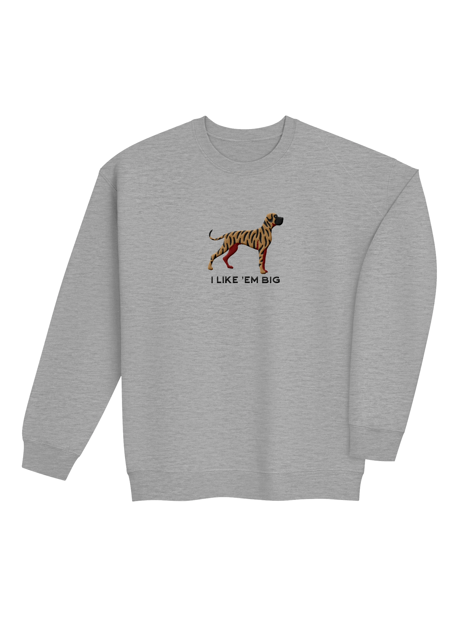 I Like 'Em Big Sweatshirt (Embroidered) of a Great Dane(Brindle) product image (20)