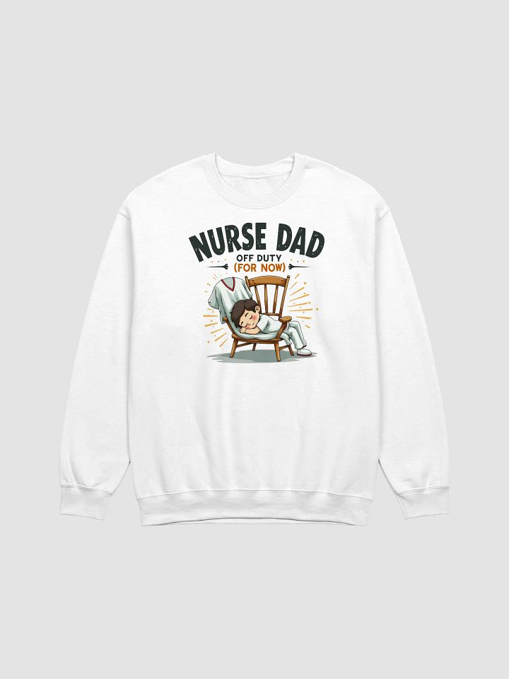 Nurse Dad Off Duty Crewneck Sweatshirt product image (4)
