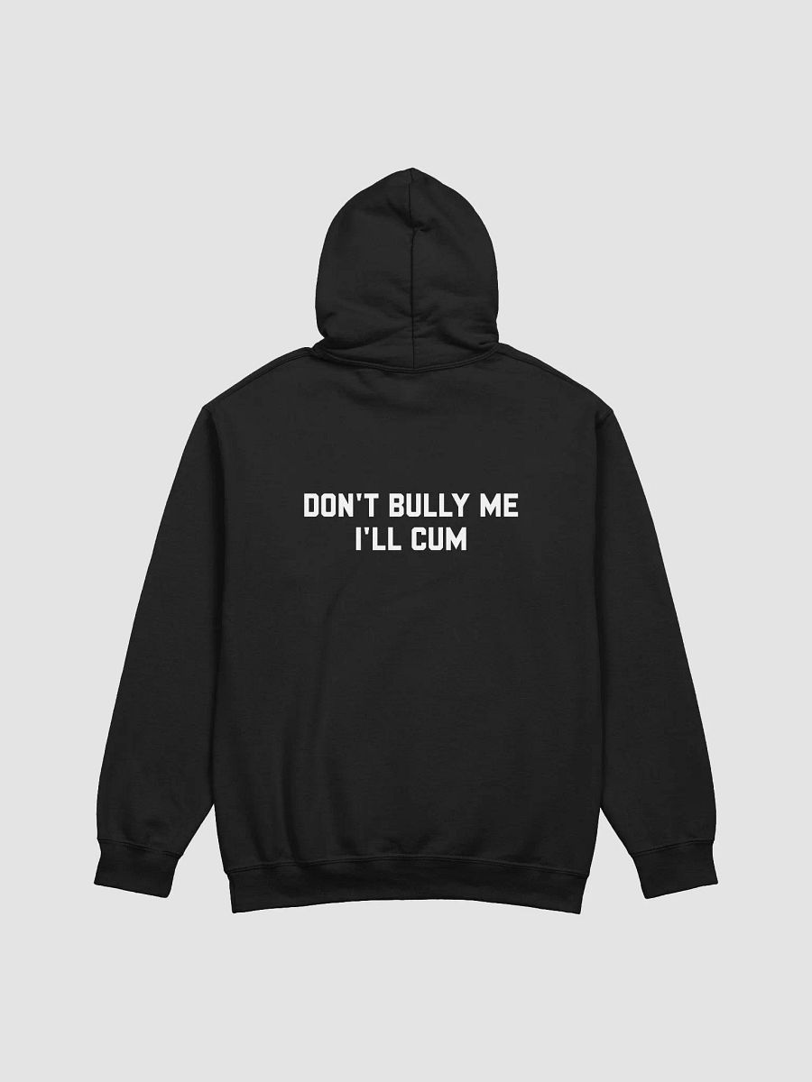 Don't bully me I'll cum - Hoodie (White) product image (4)