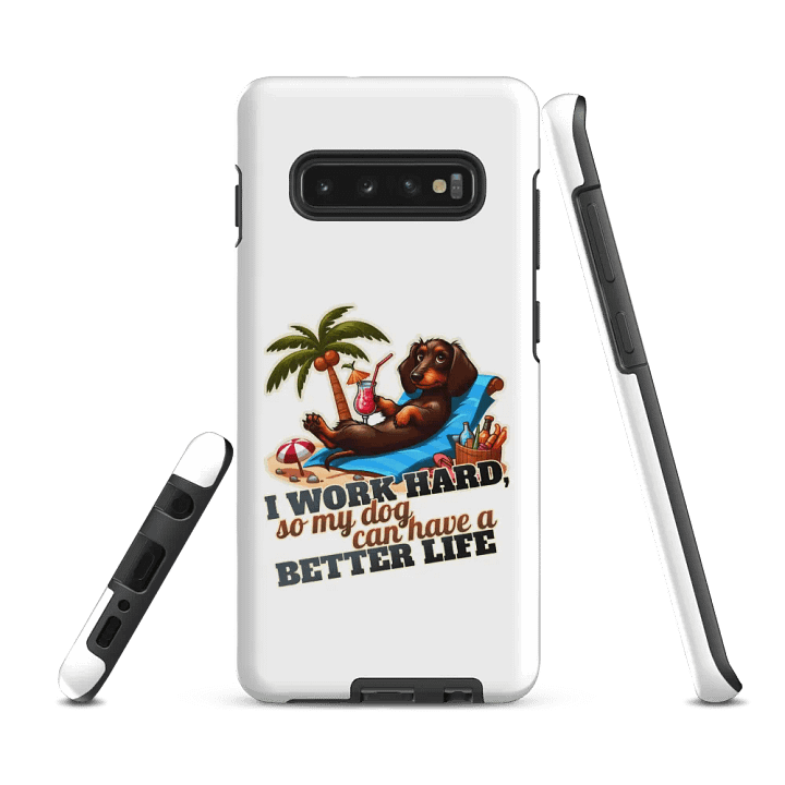 Work Hard – Dachshund Beach Samsung® Tough Case product image (3)