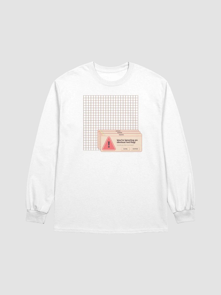 Ignoring Red Flags Long Sleeve product image (2)