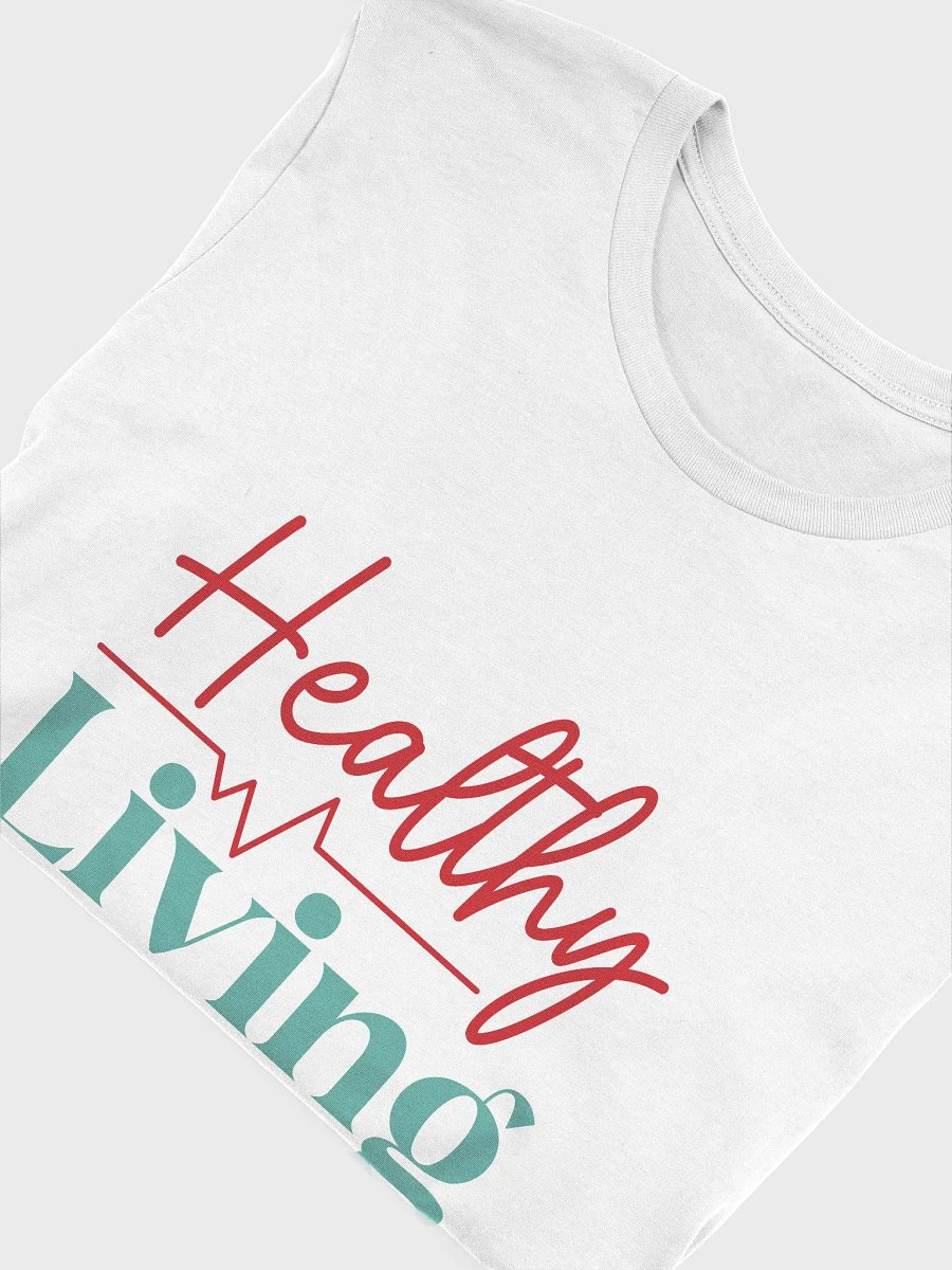 Healthy Living T-Shirt product image (75)