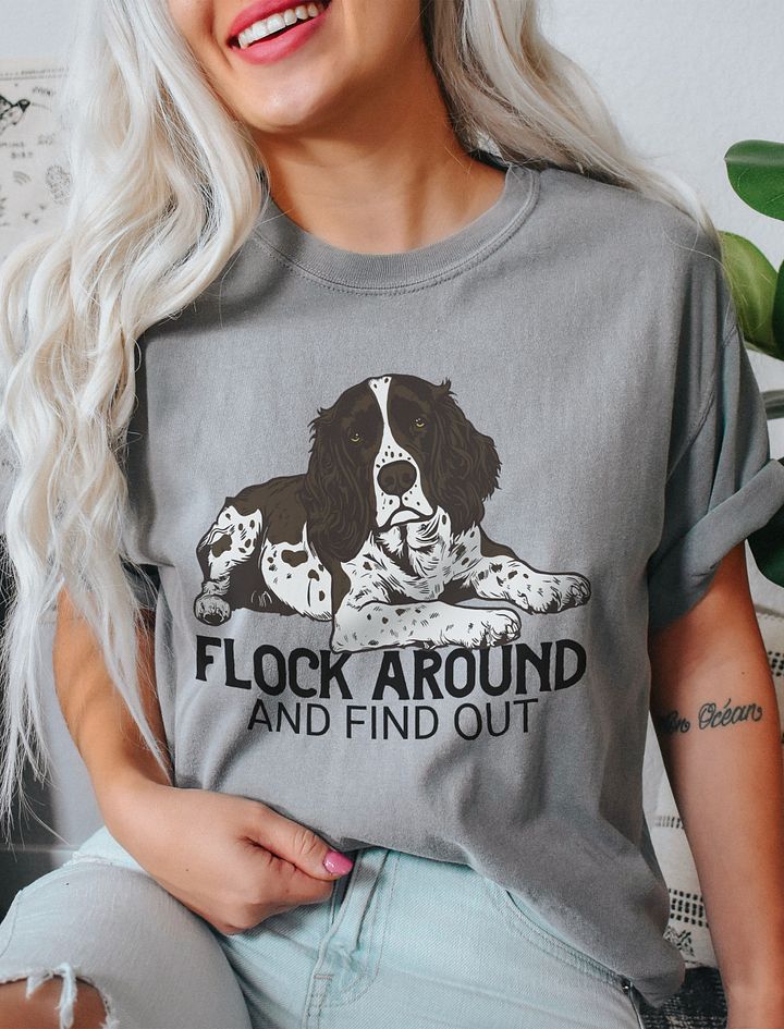 Flock Around and Find Out T-Shirt of a Springer Spaniel(Brown) | Funny T-Shirt for Hunting Dog Paw-rents product image (20)