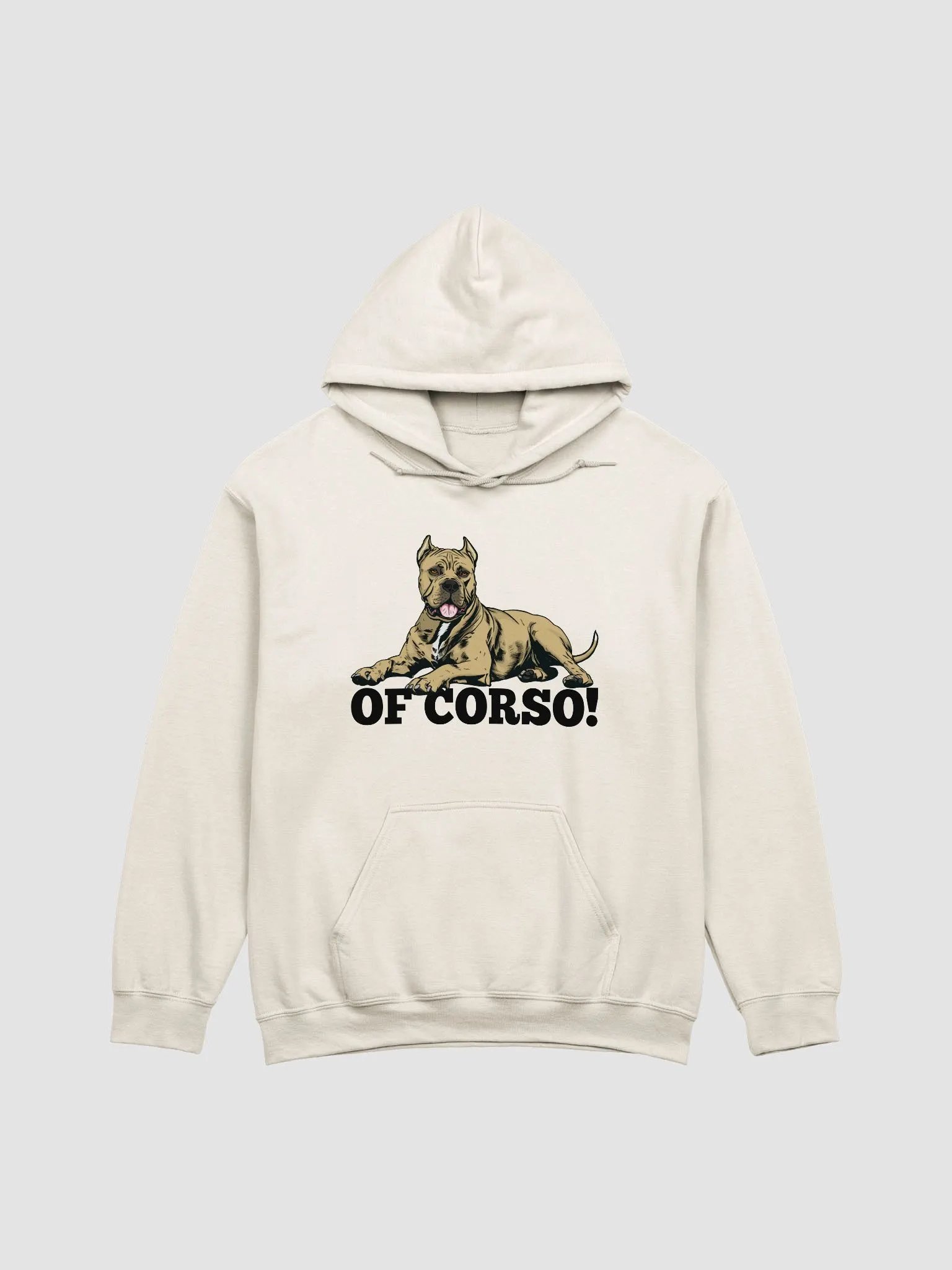 Of Corso! Hooded Sweatshirt of a Cane Corso (Fawn) | Funny Hoodie for Cane Corso Paw-rents product image (21)
