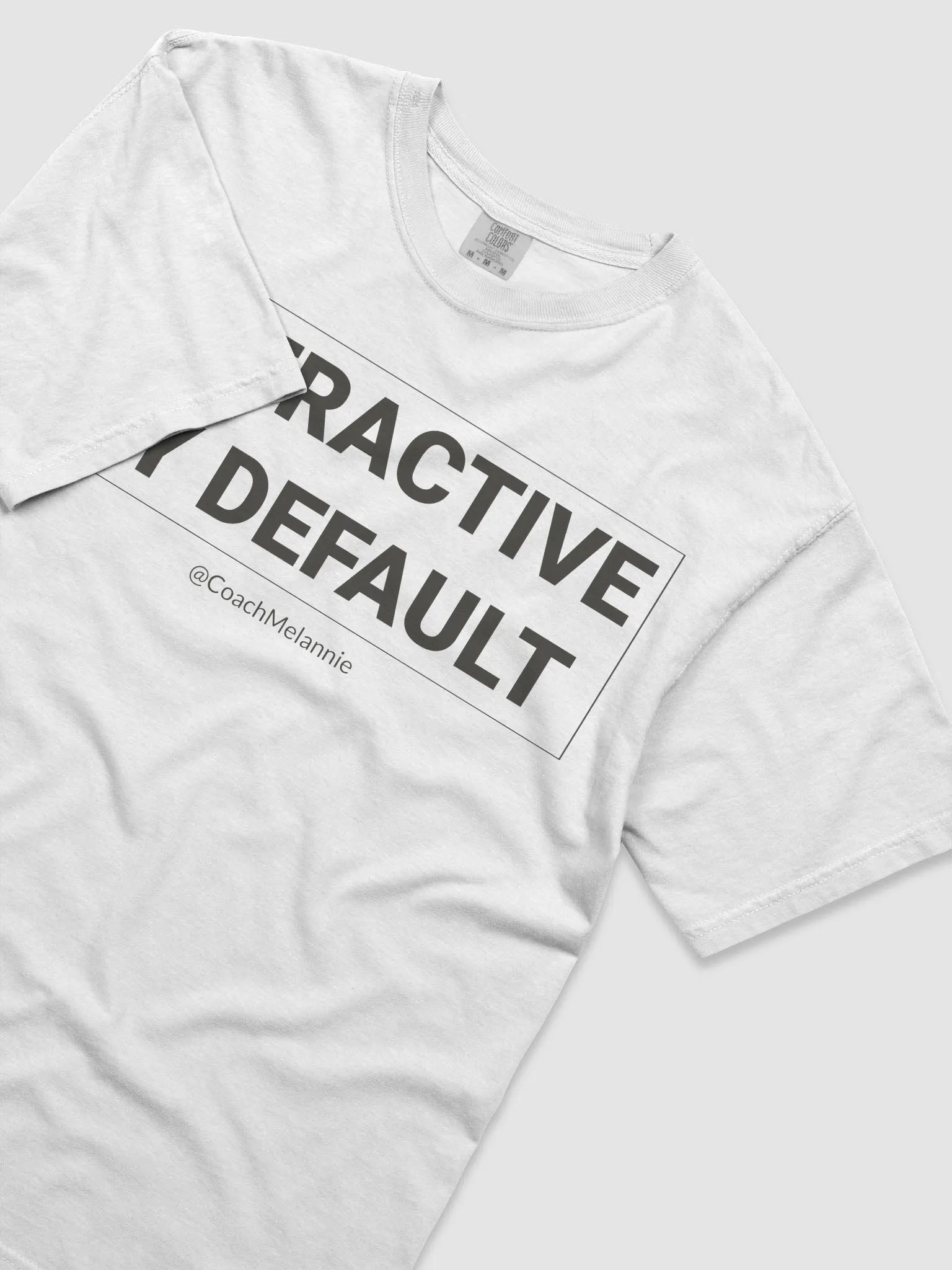 Attractive By Default – Self-Affirmation Tee (Dark Text) product image (20)