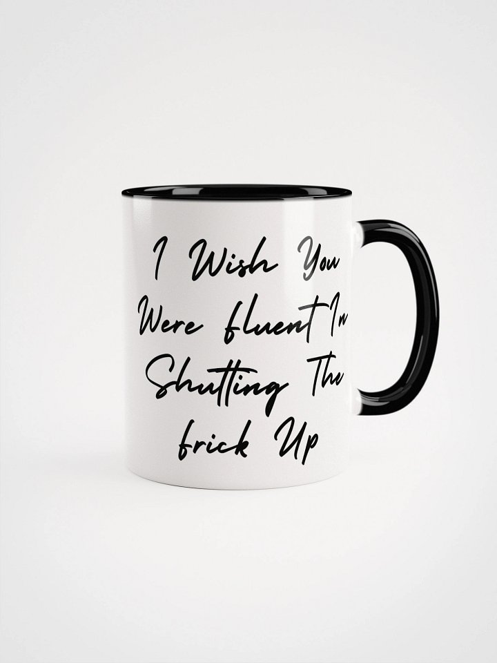 Shut the frick up product image (1)