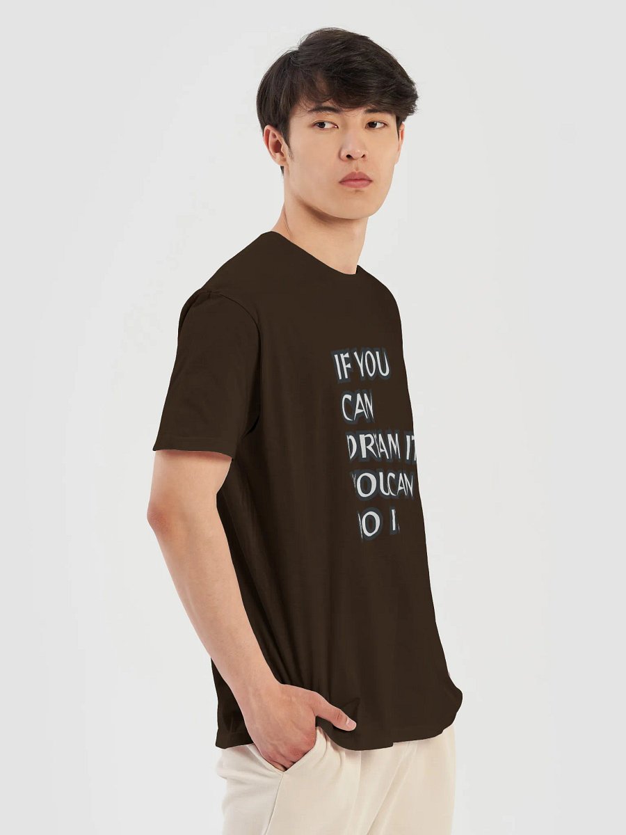 Dream It Unisex T-Shirt product image (115)