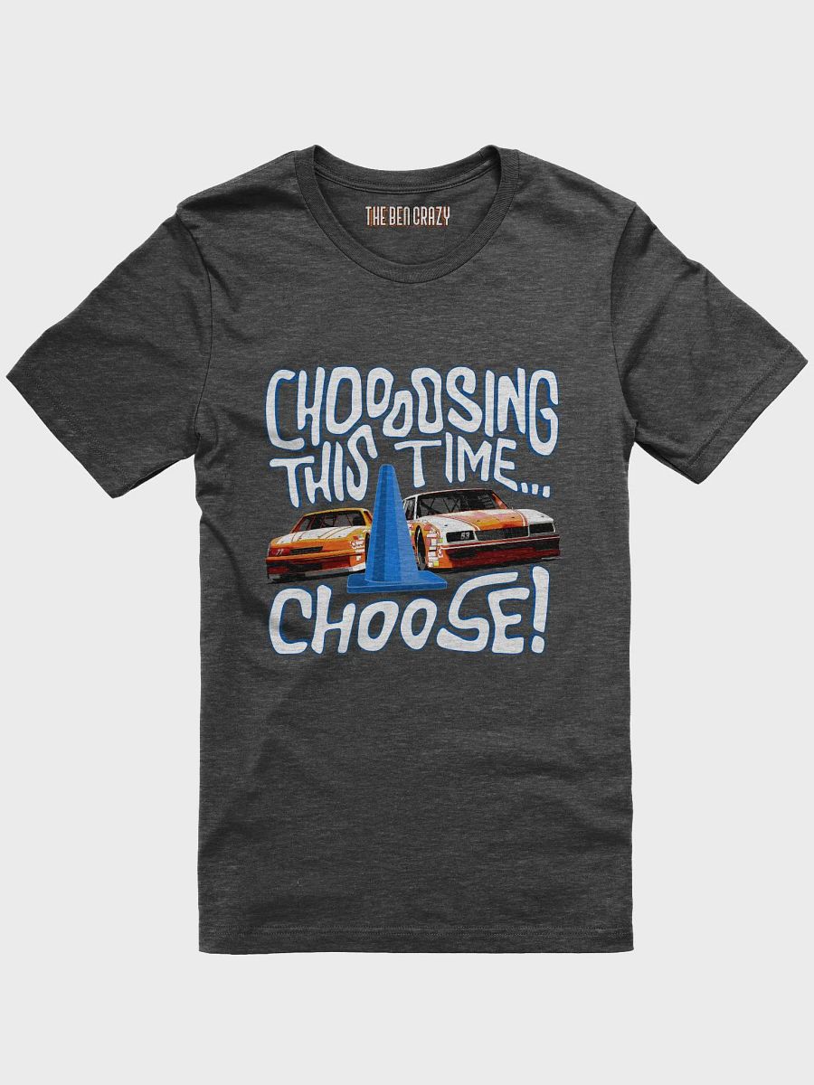 Chooosing This Time T-Shirt product image (1)