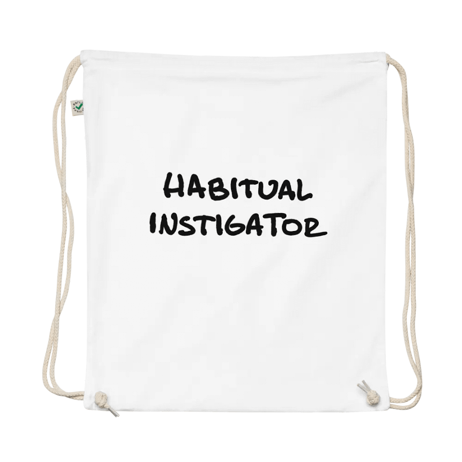 Habitual Instigator cotton drawstring bag product image (1)